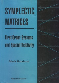 Cover image: SYMPLECTIC MATRICES,FIRST ORDER SYSTEMS 9789810219840