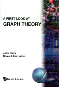 Omslagafbeelding: FIRST LOOK AT GRAPH THEORY,A 9789810204907