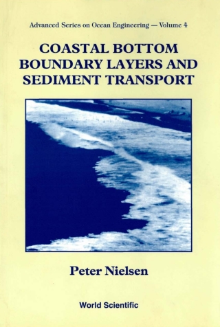 صورة الغلاف: Coastal Bottom Boundary Layers and Sediment Transport 9789810204723