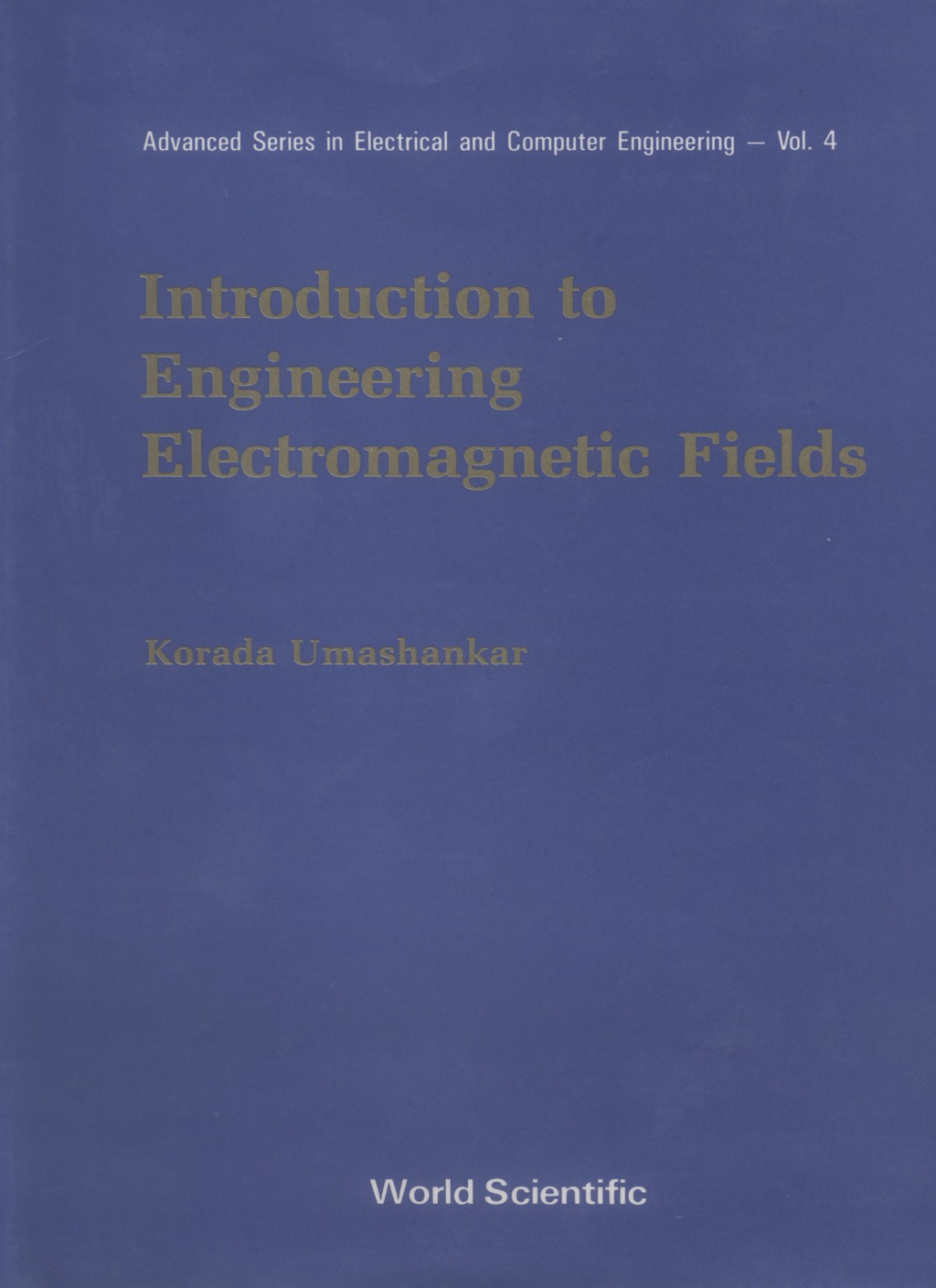 Introduction to Engineering Electromagnetic Fields