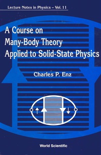 Titelbild: COURSE ON MANY-BODY THEORY APPLIED TO SOLID-STATE PHYSICS, A 9789971503376