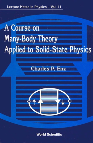 Cover image: A Course on Many-Body Theory Applied to Solid-State Physics 9789971503376