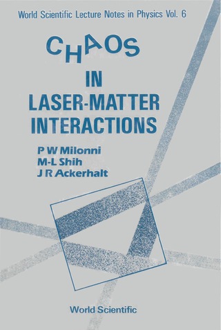 Imagen de portada: Chaos in Laser-Matter Interactions 9789971501808