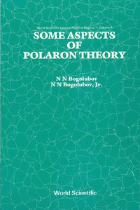 Cover image: Some Aspects of Polaron Theory 9789971978990