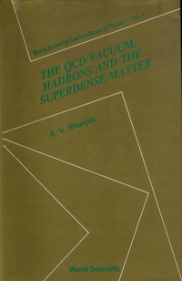 Omslagafbeelding: The QCD Vacuum, Hadrons and Superdense Matter 9789971978334