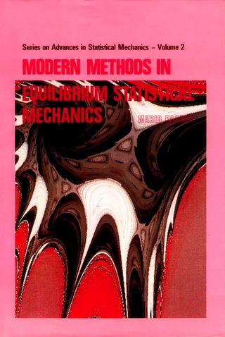 صورة الغلاف: Modern Methods in Equilibrium Statistical Mechanics 9789971966294