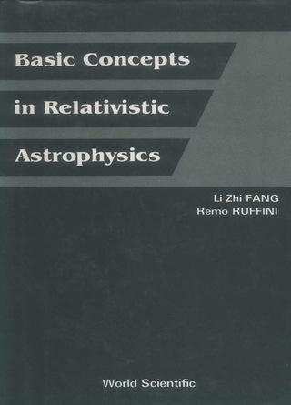 Cover image: Basic Concepts in Relativistic Astrophysics 9789971950668