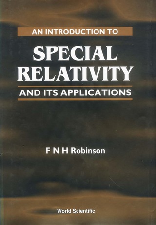 Cover image: An Introduction to Special Relativity and Its Applications 9789810224998
