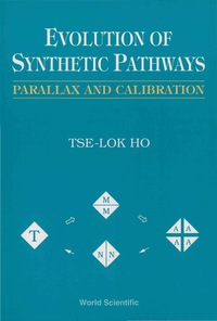Omslagafbeelding: EVOLUTION OF SYNTHETIC PATHWAYS 9789810226695