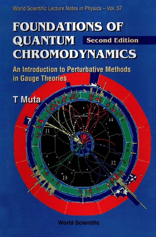 Imagen de portada: Foundations of Quantum Chromodynamics: An Introduction to Perturbative Methods in Gauge Theories 2nd edition 9789810242299