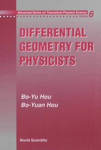 Cover image: DIFFERENTIAL GEOMETRY FOR PHYSICISTS(V6) 9789810231057