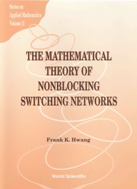 Omslagafbeelding: MATH'L THEORY OF NONBLOCKING...    (V11) 9789810233112