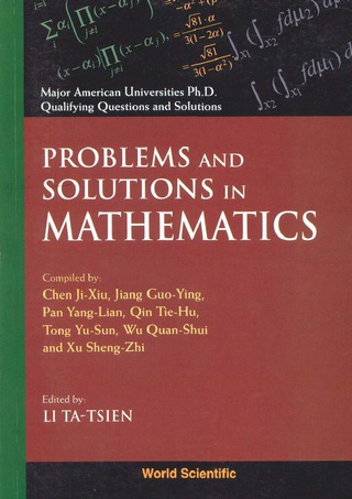 Omslagafbeelding: Problems and Solutions in Mathematics 9789810234805