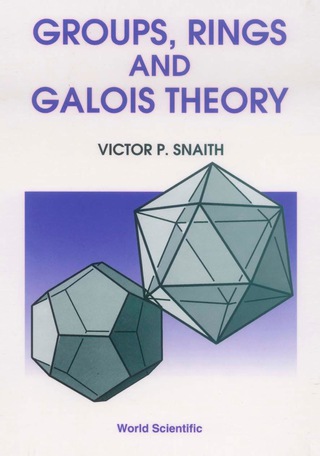 表紙画像: Groups, Rings and Galois Theory 9789810235086