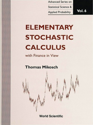 Cover image: Elementary Stochastic Calculus, with Finance in View 9789810235437