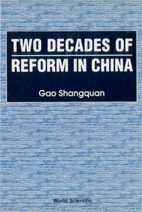 Cover image: TWO DECADES OF REFORM IN CHINA 9789810238223