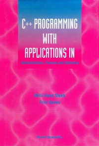Cover image: C++ PROGRAMMING WITH APPLNS IN... 9789810240660