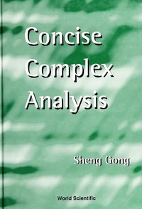 Cover image: CONCISE COMPLEX ANALYSIS 9789810243791