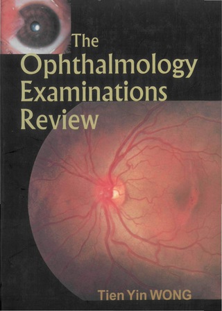 Cover image: The Ophthalmology Examinations Review 9789810244002