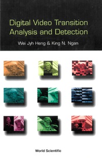 Cover image: Digital Video Transition Analysis and Detection