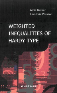 Cover image: WEIGHTED INEQUALITIES OF HARDY TYPE 9789812381958