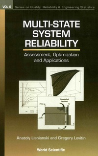 表紙画像: Multi-State System Reliability: Assessment, Optimization and Applications 9789812383068