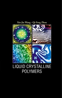 Cover image: LIQUID CRYSTALLINE POLYMERS 9789812384102