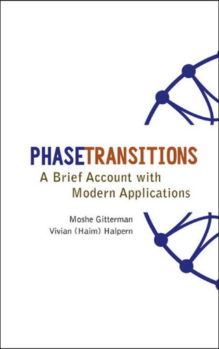 Cover image: Phase Transitions: A Brief Account with Modern Applications 9789812389039