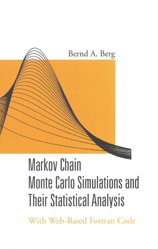 Cover image: Markov Chain Monte Carlo Simulations and Their Statistical Analysis: With Web-Based Fortran Code 9789812389350
