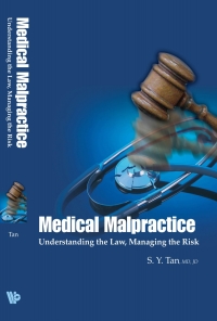 Cover image: Medical Malpractice:Understanding the Law, Managing the Risk 9789812566683