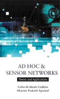 表紙画像: AD HOC & SENSOR NETWORKS 9789812566829