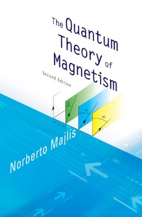 Cover image: The Quantum Theory of Magnetism 2nd edition 9789812567925
