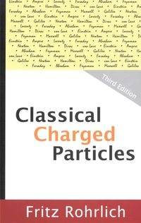 Cover image: Classical Charged Particles 3rd edition 9789812700049