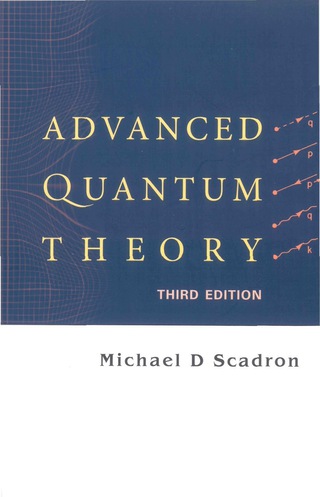 Cover image: Advanced Quantum Theory 3rd edition 9789812700506