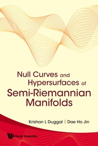 Cover image: NULL CURVES & HYPERSURFACES OF SEMI... 9789812706478
