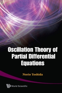 Cover image: Oscillation Theory of Partial Differential Equations 9789812835437