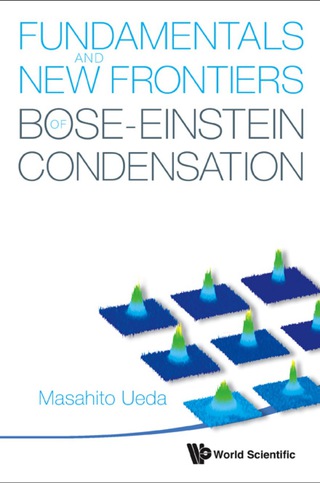 表紙画像: Fundamentals and New Frontiers of Bose-Einstein Condensation 9789812839596