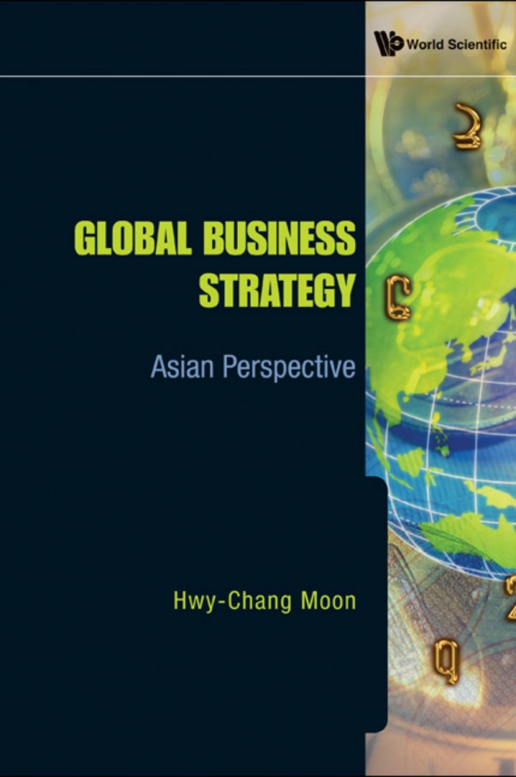 Global Business Strategy: Asian Perspective