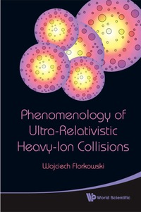 Cover image: PHENOMENOLOGY OF ULTRA-RELATIVISTIC HE.. 9789814280662