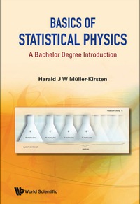 Cover image: BASICS OF STATISTICAL PHYSICS 9789814287227