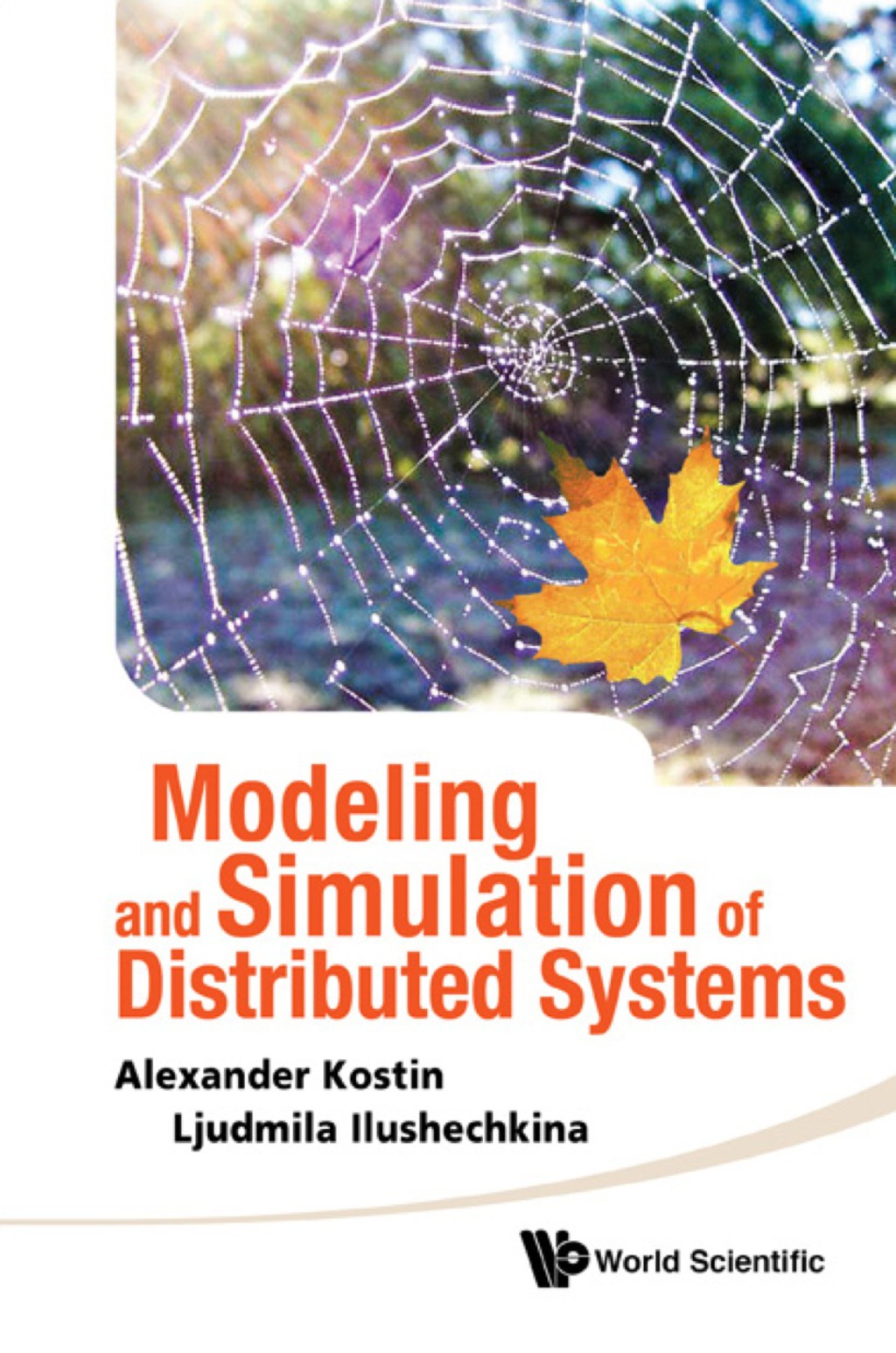 Modeling and Simulation of Distributed Systems: (With CD-ROM) 1st Edition