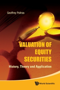 Titelbild: Valuation of Equity Securities: History, Theory and Application 9789814295383