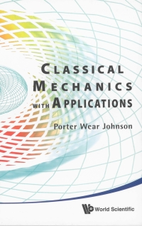 Cover image: Classical Mechanics with Applications 9789814304153