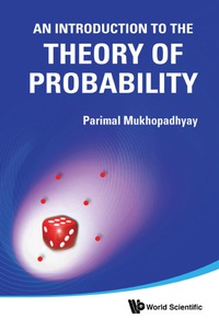 Cover image: INTRO TO THE THEORY OF PROBABILITY, AN 9789814313421
