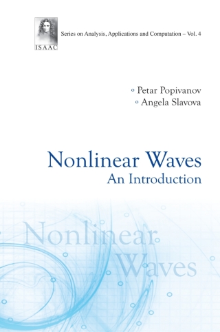 Cover image: Nonlinear Waves: An Introduction 9789814322126