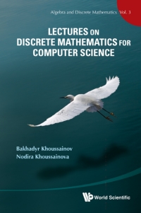 Cover image: Lectures on Discrete Mathematics for Computer Science 9789814340502