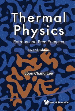 Cover image: Thermal Physics: Entropy and Free Energies 2nd edition 9789814340762