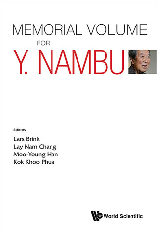 Titelbild: Memorial Volume for Y. Nambu 9789813108318