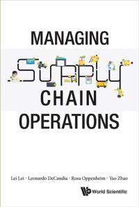 Cover image: MANAGING SUPPLY CHAIN OPERATIONS 9789813108790