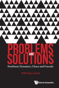Titelbild: PROBLEMS AND SOLUTIONS: NONLINEAR DYNAMICS, CHAOS & FRACTALS 9789813140875